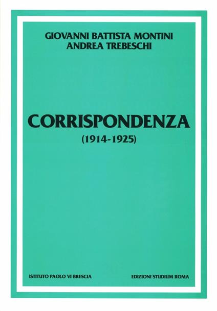 Corrispondenza (1914-1925) - Paolo VI,Andrea Trebeschi - copertina