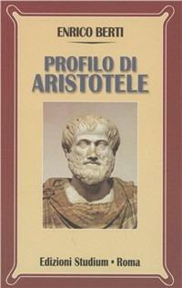 Profilo di Aristotele - Enrico Berti - copertina