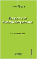 Bergson e la filosofia bergsoniana