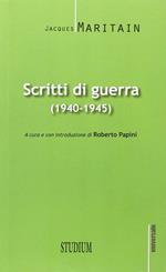 Scritti di guerra (1940-1945)