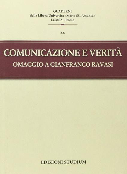 Comunicazione e verità. Omaggio a Gianfranco Ravasi - copertina