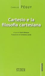 Cartesio e la filosofia cartesiana