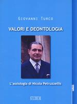 Valori e deontologia. L'assiologia di Nicola Petruzzellis