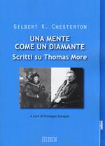 Una mente come un diamante. Scritti su Thomas More