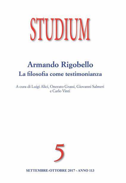 Studium  (2017). Vol. 5: Armando Rigobello. La filosofia come testimonianza (Settembre-Ottobre). - copertina