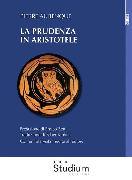 La prudenza in Aristotele - Pierre Aubenque,Fabrizio Fabbris - ebook