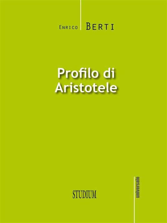 Profilo di Aristotele - Enrico Berti - ebook