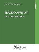 Eraldo Affinati. La scuola del dono