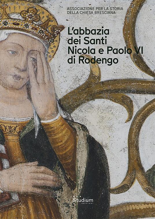 Brixia Sacra. Anno XXV. L'Abbazia dei Santi Nicola e Paolo VI di Rodengo (2020) - copertina