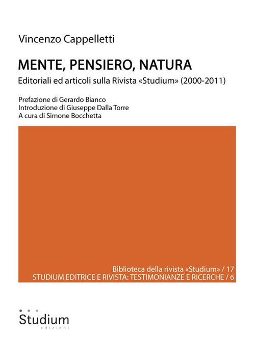 Mente, pensiero, natura. Editoriali ed articoli sulla Rivista «Studium» (2000-2011) - Vincenzo Cappelletti,Simone Bocchetta - ebook