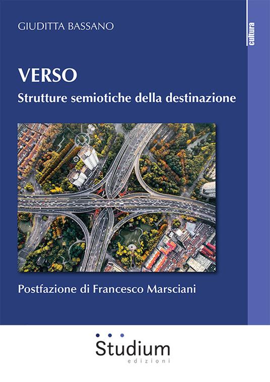 Verso. Strutture semiotiche della destinazione - Bassano Giuditta - copertina