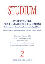 Studium (2023). Vol. 2: L' 8 settembre fra polemiche e rimozioni. Il dibattito storiografico e le narrazioni pubbliche