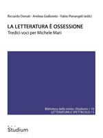 La letteratura è ossessione. Tredici voci per Michele Mari