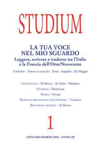 Studium (2024). Vol. 1: La tua voce nel mio sguardo. Leggere, scrivere e tradurre tra l'Italia e la Francia dell'Otto/Novecento