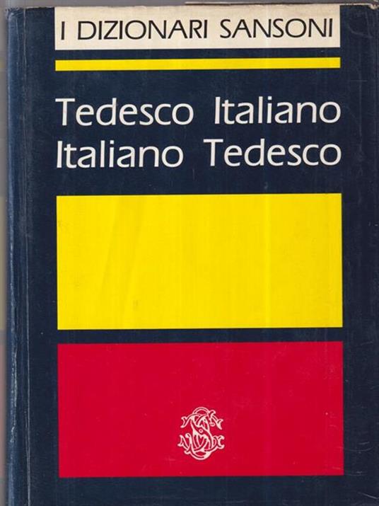 Dizionario tedesco-italiano - V. Macchi - Libro - Sansoni - | IBS
