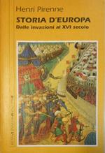 Storia d'Europa dalle invasioni al XVI secolo