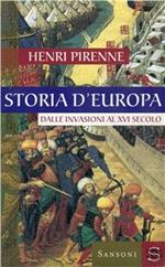 Storia d'Europa dalle invasioni al XVI secolo