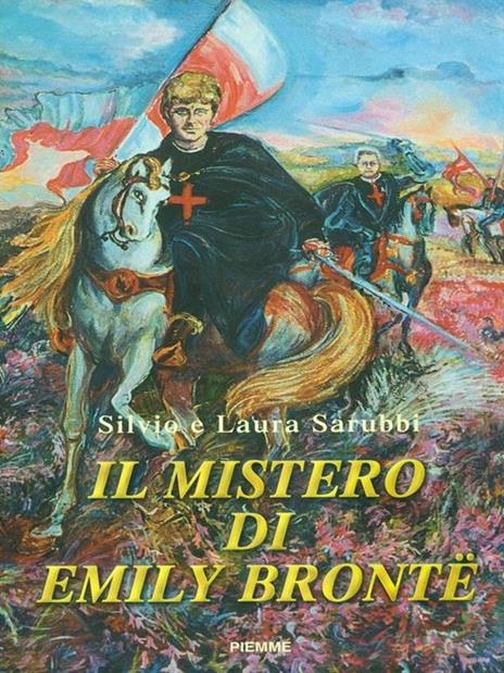 Il mistero di Emily Brontë - Laura Sarubbi,Silvio Sarubbi - copertina
