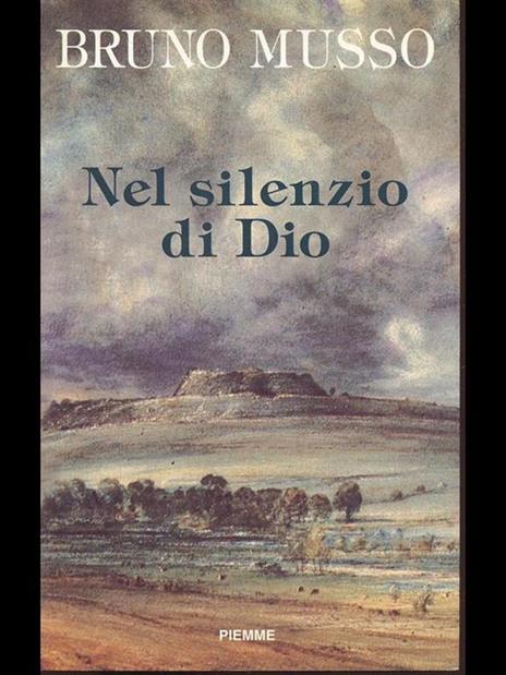 Nel silenzio di Dio - Bruno Musso - 3