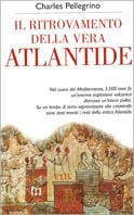 Il ritrovamento della vera Atlantide - Charles Pellegrino - copertina