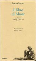 Il libro di Almar dell'inizio dell'oggi e della fine - Bruno Musso - copertina