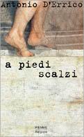 A piedi scalzi - Antonio D'Errico - copertina