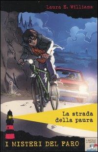 La strada della paura - Laura E. Williams - copertina