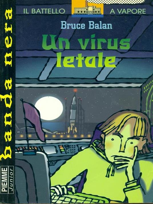 Un virus letale - Bruce Balan - 2