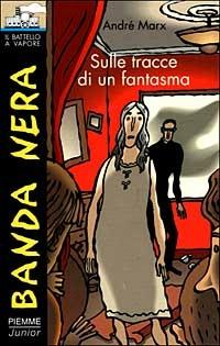 Sulle tracce di un fantasma - André Marx - copertina