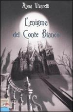 L' enigma del conte bianco