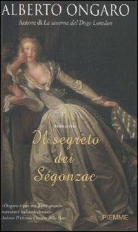 Il segreto dei Ségonzac - Alberto Ongaro - copertina