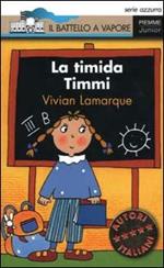 La timida Timmi