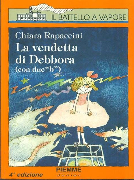 La vendetta di Debbora (con due «B») - Chiara Rapaccini - 2