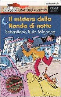 Il mistero della Ronda di notte - Sebastiano Ruiz-Mignone - copertina