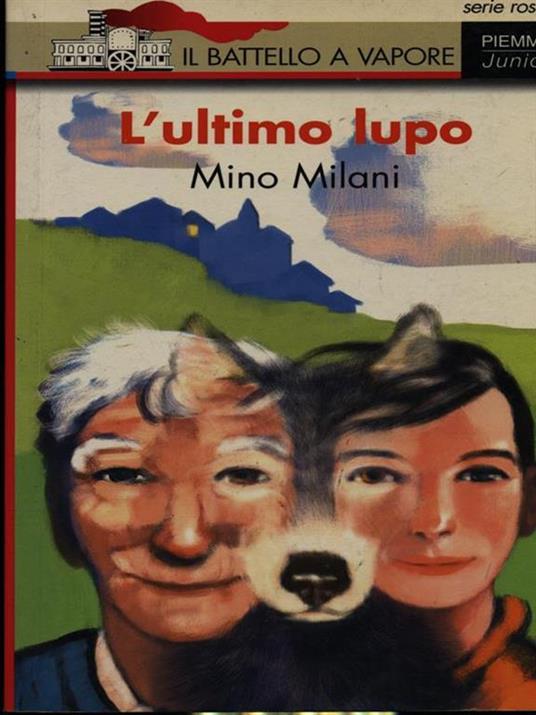 L' ultimo lupo - Mino Milani - 3