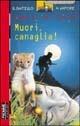 Muori, canaglia! - José A. Del Canizo - copertina