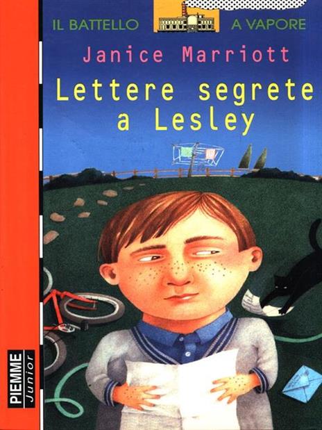 Lettere segrete a Lesley - Janice Marriott - Libro - Piemme - Il battello a  vapore. Serie rossa | IBS
