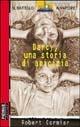 Darcy, una storia di amicizia - Robert Cormier - copertina