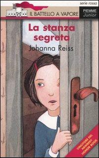 La stanza segreta - Johanna Reiss - copertina