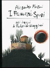 I promessi sposi nei disegni di Federico Maggioni - Alessandro Manzoni,Federico Maggioni - copertina