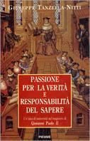 Passione per la verità e responsabilità del sapere - Giuseppe Tanzella Nitti - copertina