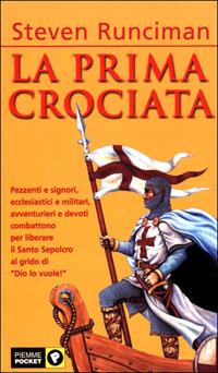 La prima crociata - Steven Runciman - copertina