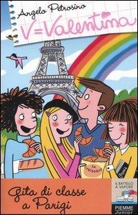 Gita di classe a Parigi. Ediz. illustrata - Angelo Petrosino - copertina