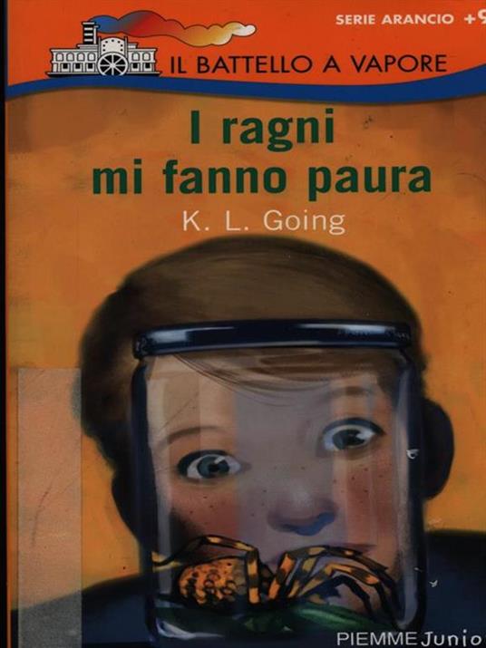 I ragni mi fanno paura. Ediz. illustrata - K. L. Going - 4