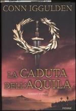 La caduta dell'aquila. Imperator. Vol. 4