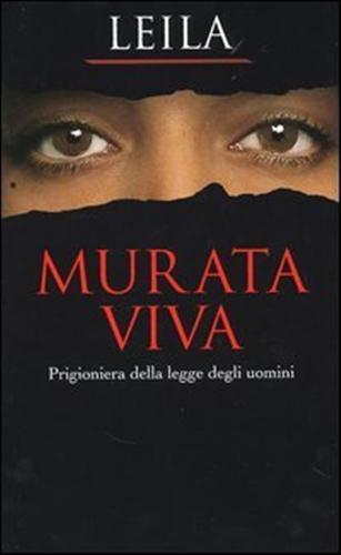 Murata viva. Prigioniera della legge degli uomini - Leila - copertina