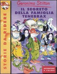 Il segreto della famiglia Tenebrax - Geronimo Stilton - 3