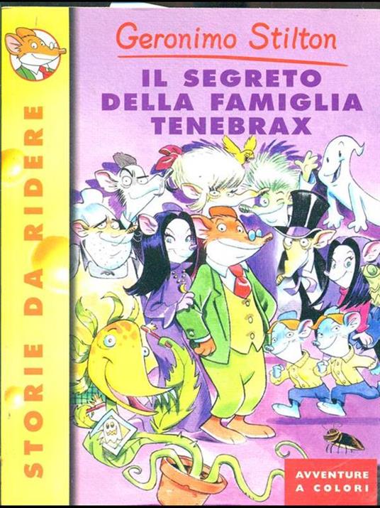 Il segreto della famiglia Tenebrax - Geronimo Stilton - 2