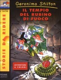 Il tempio del rubino di fuoco. Ediz. illustrata - Geronimo Stilton - copertina