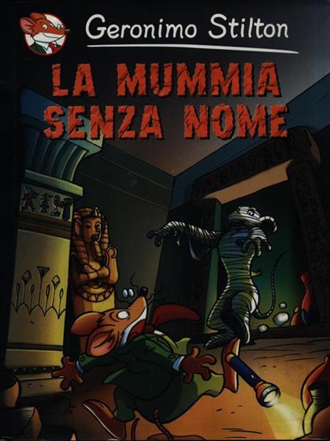 La mummia senza nome - Geronimo Stilton - 2